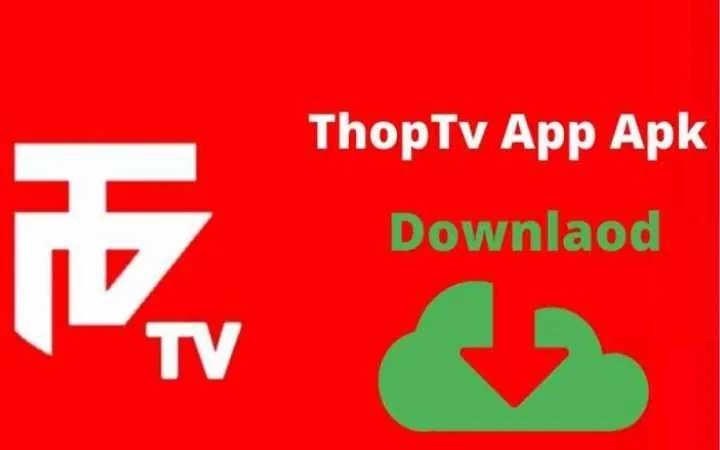 ThopTV – Download ThopTV APK Latest Version [Android 2023]