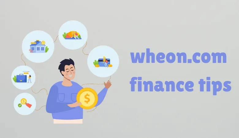 wheon.com finance tips