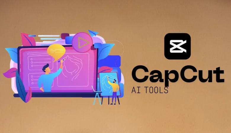 CapCut’s AI Tools