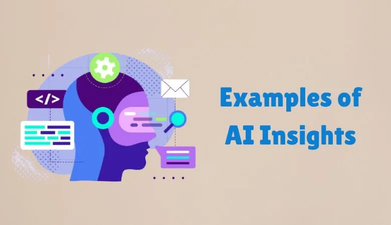 AI Insights Examples in Real time