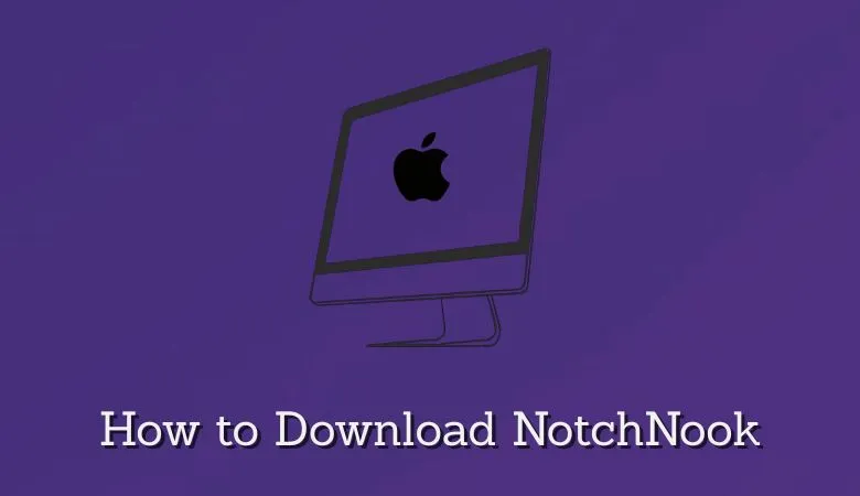 How to download Notchbook app
