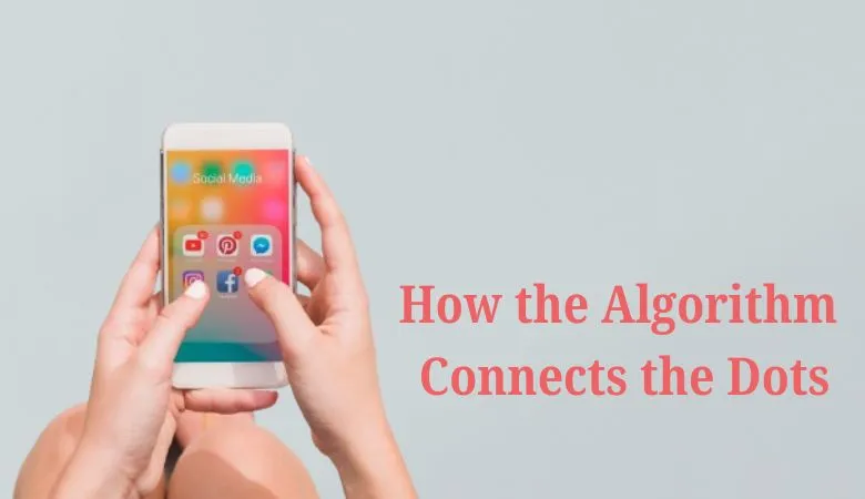 How the Algorithm Connects the Dots