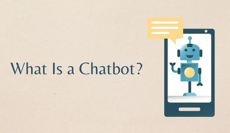 What Is a Chatbot